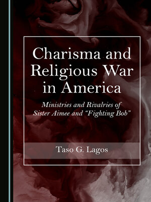 cover image of Charisma and Religious War in America